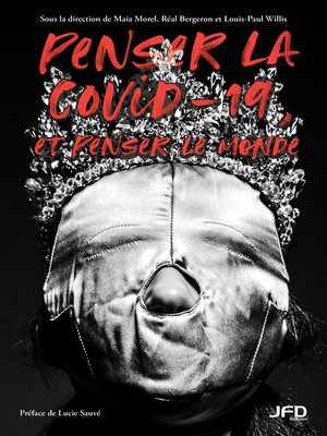 cover image of Penser la Covid-19, et penser le monde